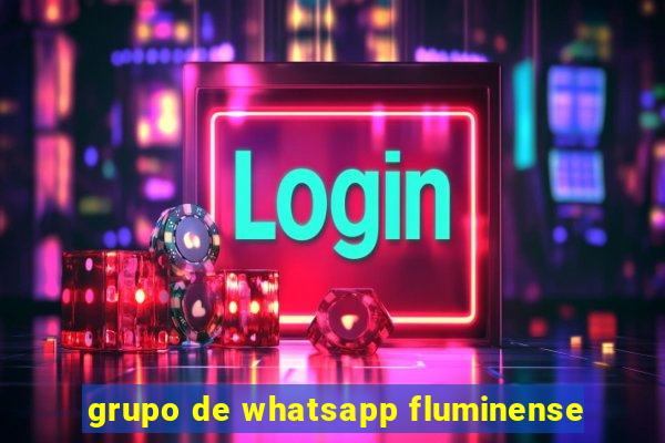 grupo de whatsapp fluminense